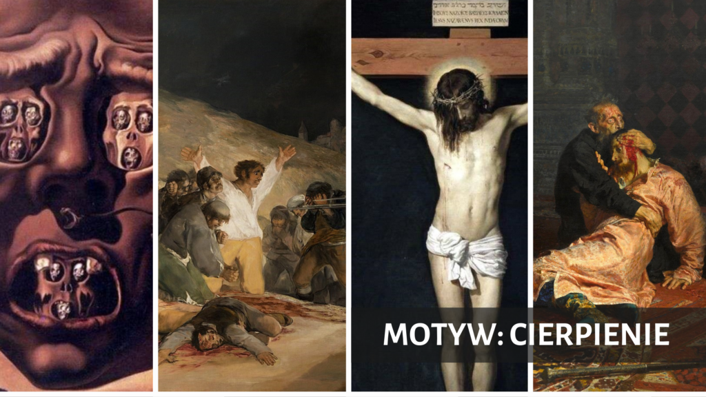 Motyw Cierpienia W Lekturach Obowiązkowych Motyw: cierpienie w sztuce